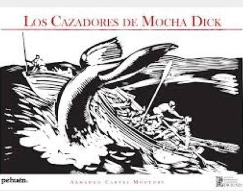 Los Cazadores de Mocha Dick