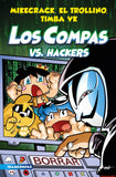 Los Compas Versus Hackers