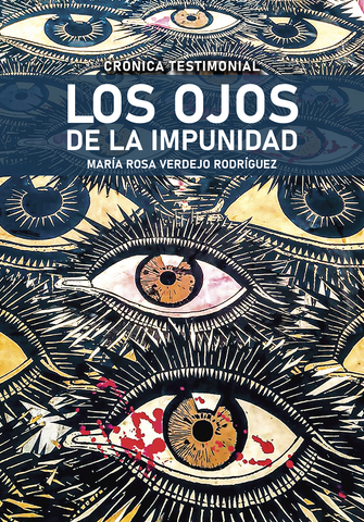 Los Ojos de la Impunidad
