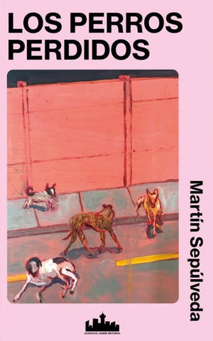 Los Perros Perdidos