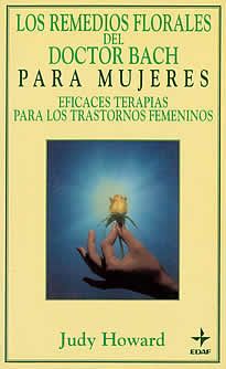 Los Remedios Florales del Doctor Bach Para Mujeres