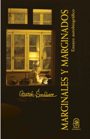 Marginales y Marginados