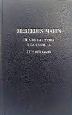 Mercedes Marín Hija de la Patria y la Ternura