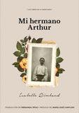 Mi Hermano Arthur