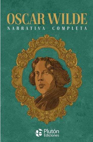 Narrativa Completa Oscar Wilde