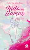 Nido en Llamas