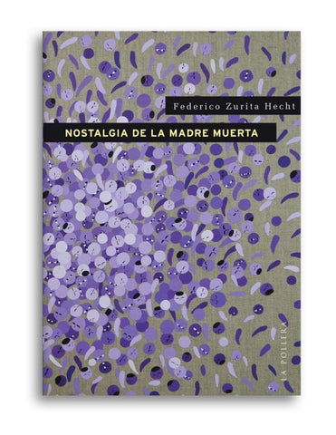 Nostalgia de la Madre Muerta