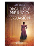 Orgullo y Prejuicio - Persuasión