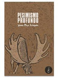 Pesimismo Profundo