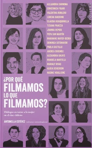 ¿Por qué Filmamos lo que Filmamos?