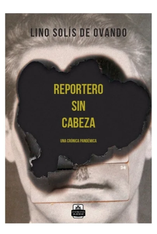 Reportero sin Cabeza