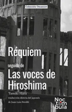 Réquiem Seguido de Las Voces de Hiroshima