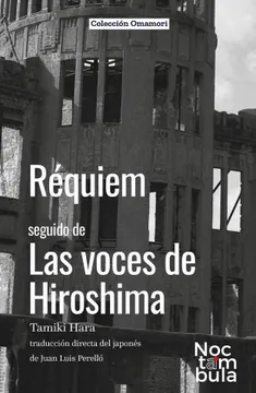 Réquiem Seguido de Las Voces de Hiroshima