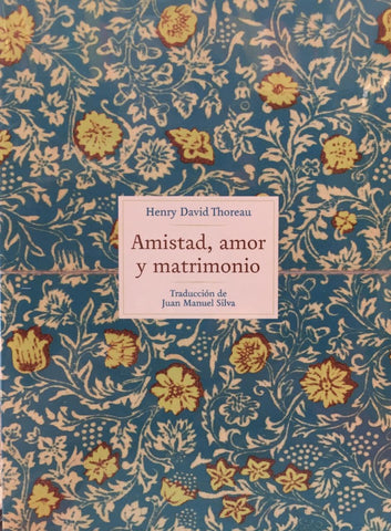 Amistad, amor y matrimonio