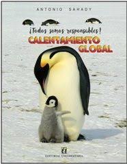 Todos Somos Responsables Calentamiento Global