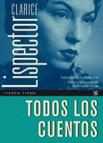 Todos los Cuentos Clarice Lispector