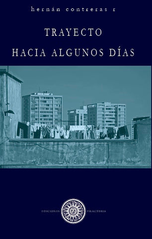 Trayecto Hacia Algunos Días