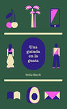 Una Guinda en la Guata