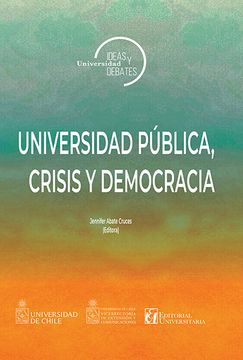 Universidad Pública Crisis y Democracia